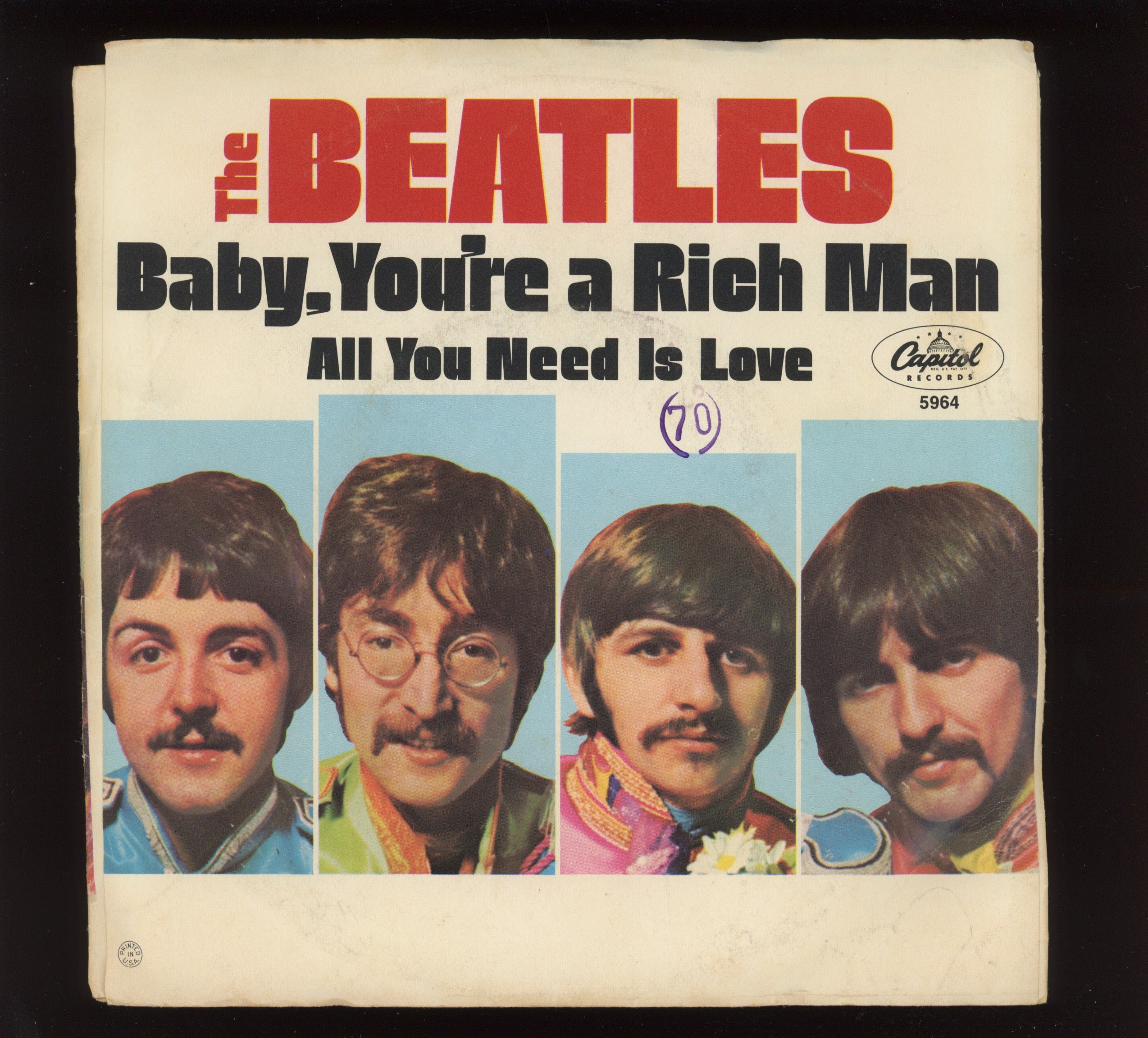 The Beatles - All You Need Is Love / Baby You`re A Rich Man on Capitol 45 With Picture Sleeve