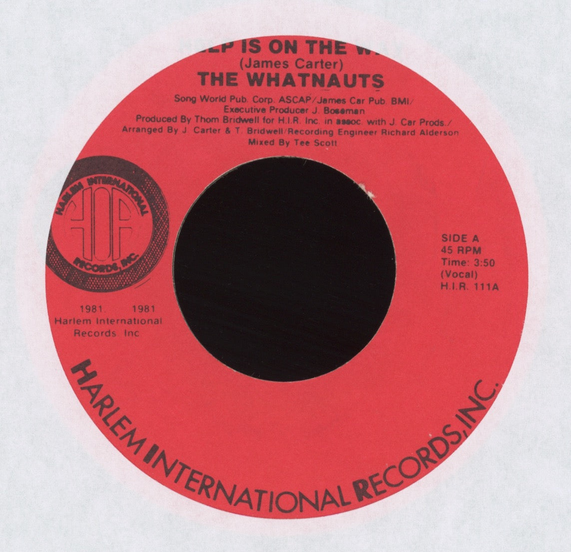 The Whatnauts - Help Is On The Way on Harlem International Modern Soul 45