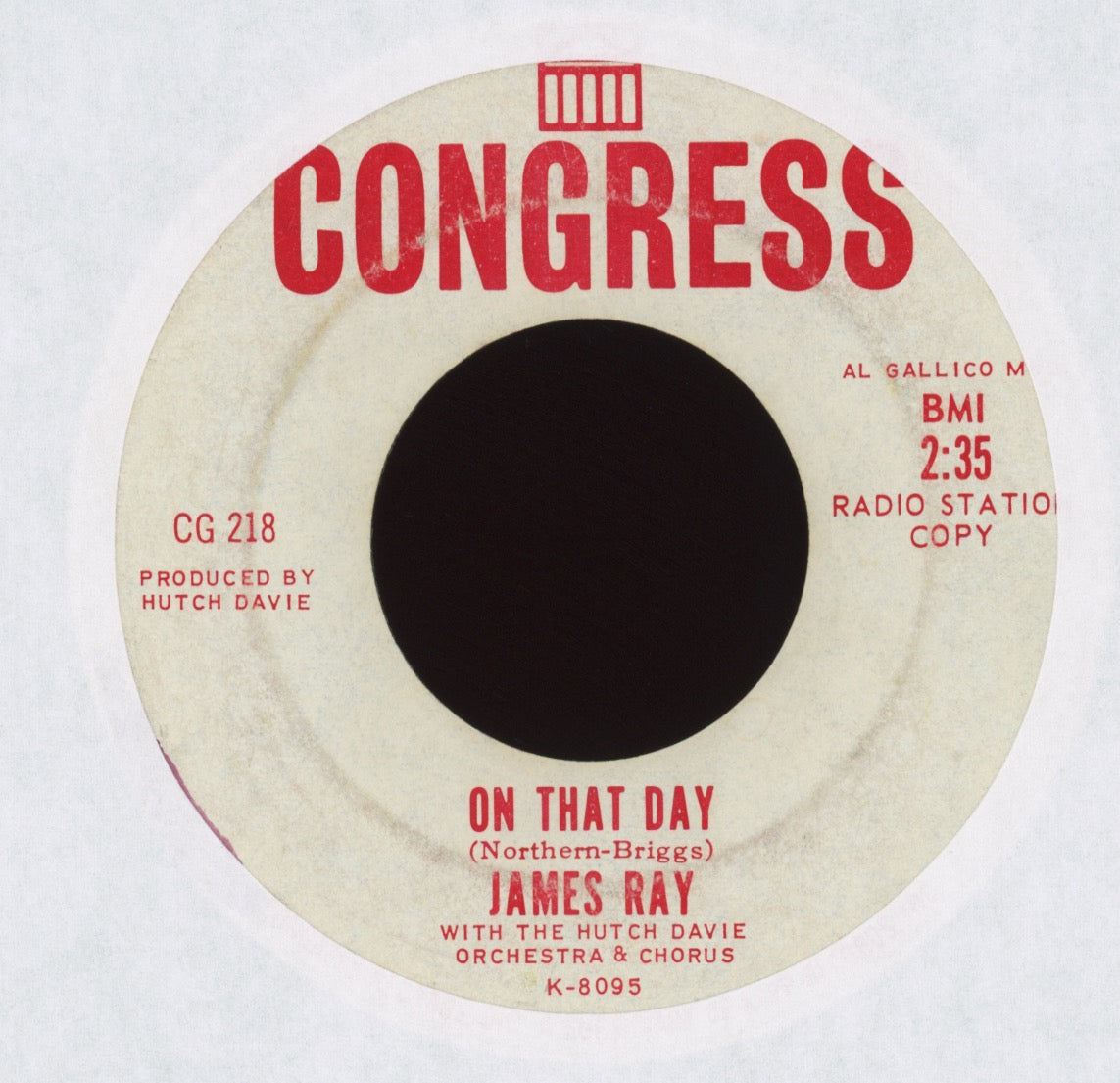 James Ray - We Got A Thing Goin' On on Congress Promo Northern Soul 45