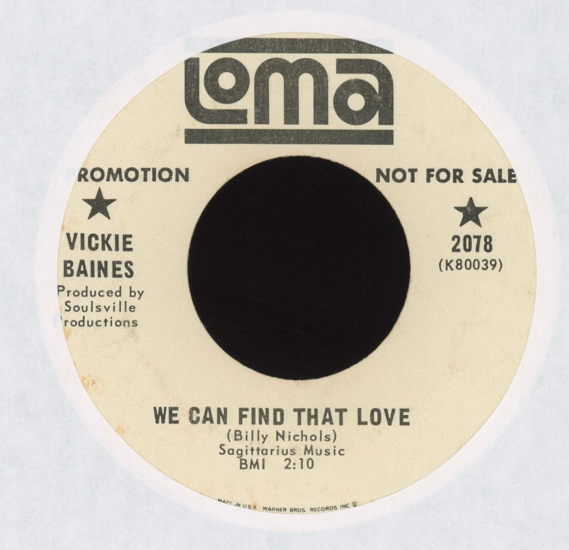Vicki Baines - Sweeter Than Sweet Things on Loma Promo Northern Soul 45