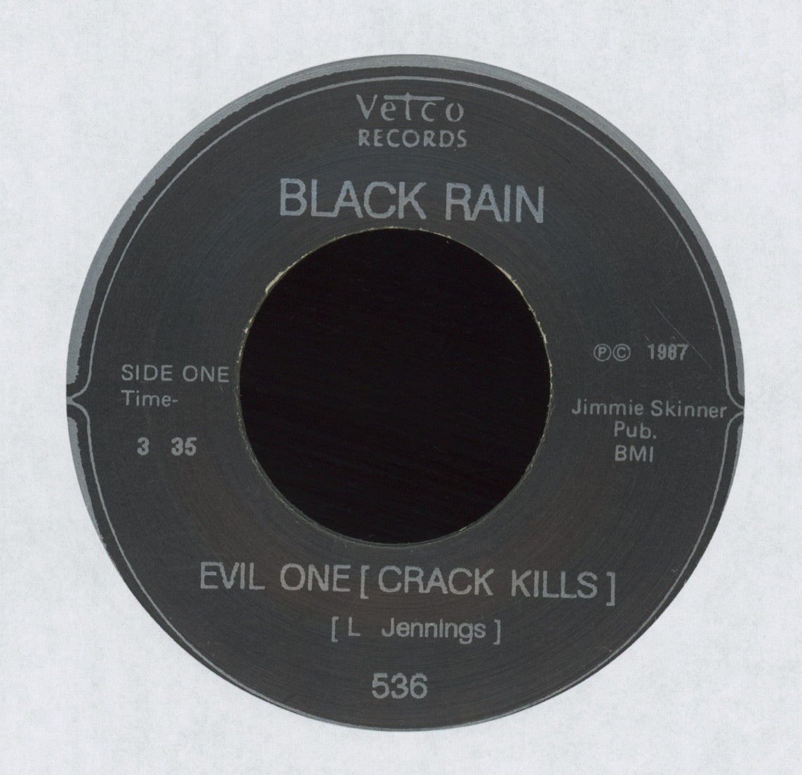 Black Rain - Evil One (Crack Kills) on Vetco Rap 45