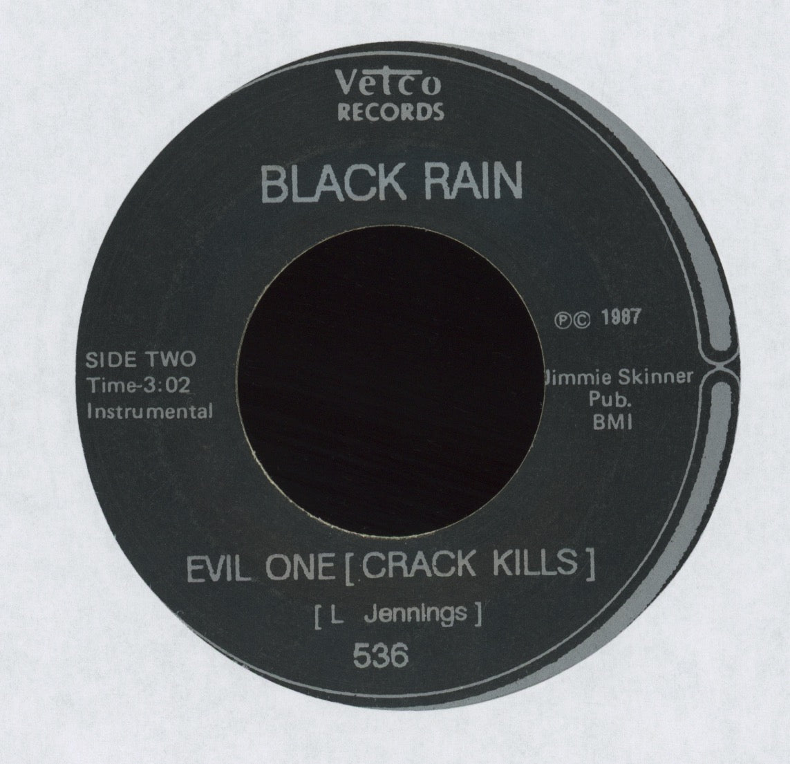Black Rain - Evil One (Crack Kills) on Vetco Rap 45