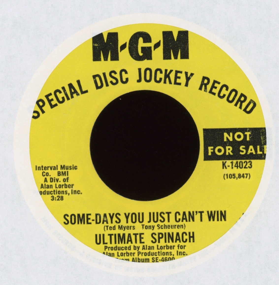 Ultimate Spinach - (Just Like) Romeo & Juliet / Some Days You Just Can't Win on MGM Promo Rock 45
