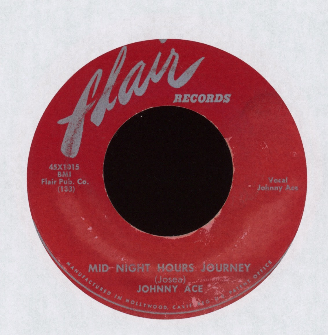 Johnny Ace / Earl Forest - Mid Night Hours Journey / Trouble And Me on Flair Blues 45