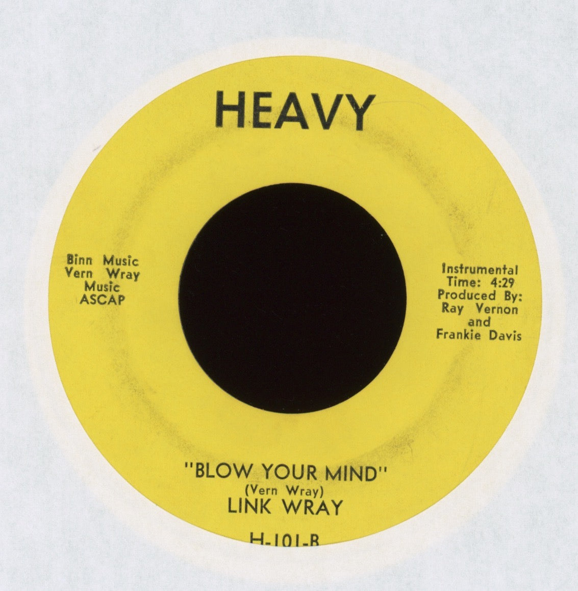 Link Wray - Blow Your Mind on Heavy Psych Surf 45