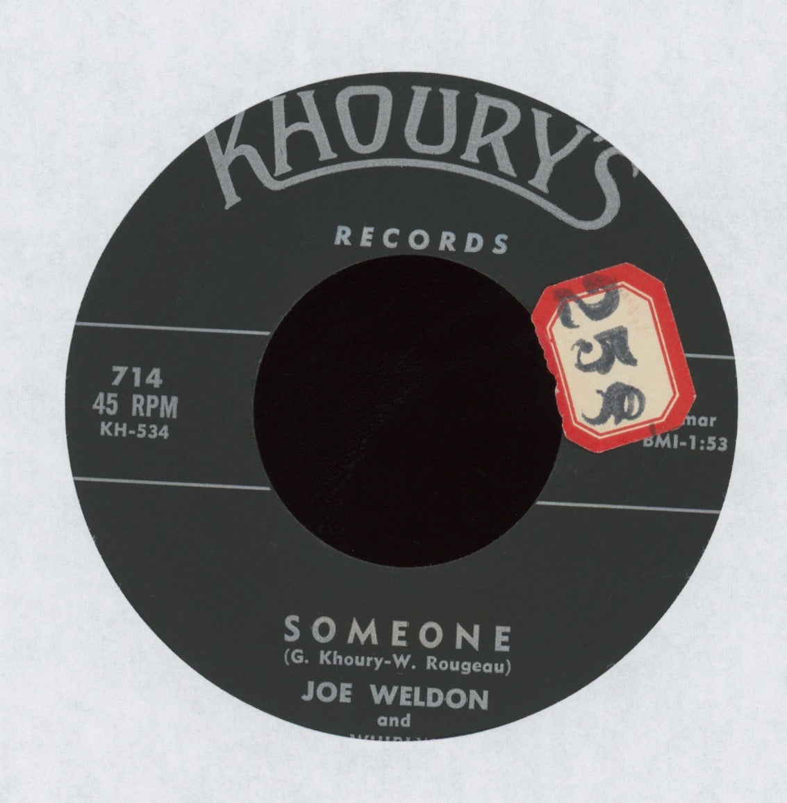 Joe Weldon And The Whirlwinds - Someone on Khoury's R&B Doo Wop 45