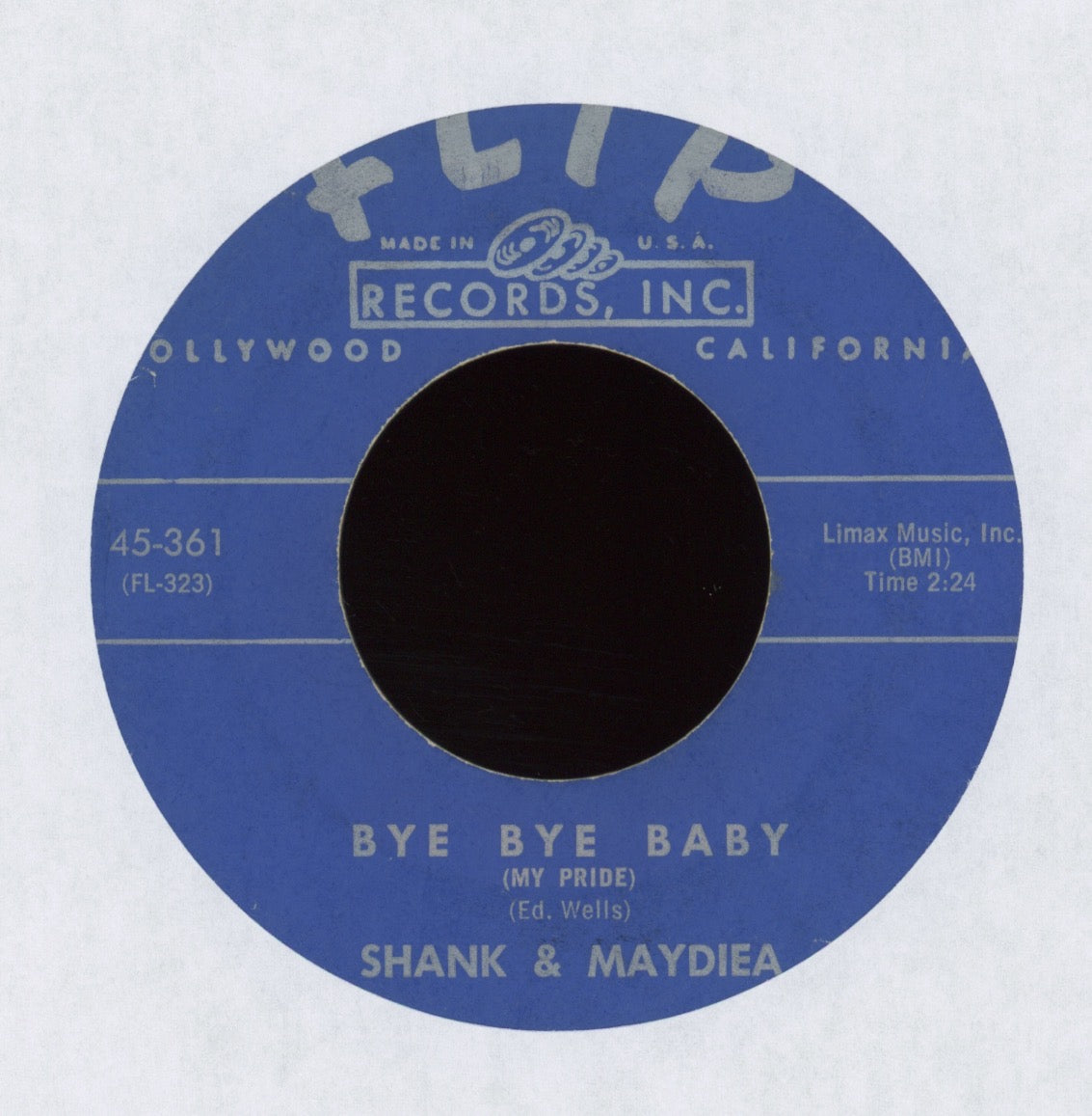 Shank And Maydiea - Bye Bye Baby (My Pride) on Flip R&B 45