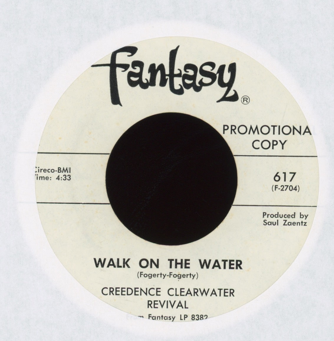 Creedence Clearwater Revival - I Put A Spell On You / Walk On The Water on Fantasy Promo Rock 45