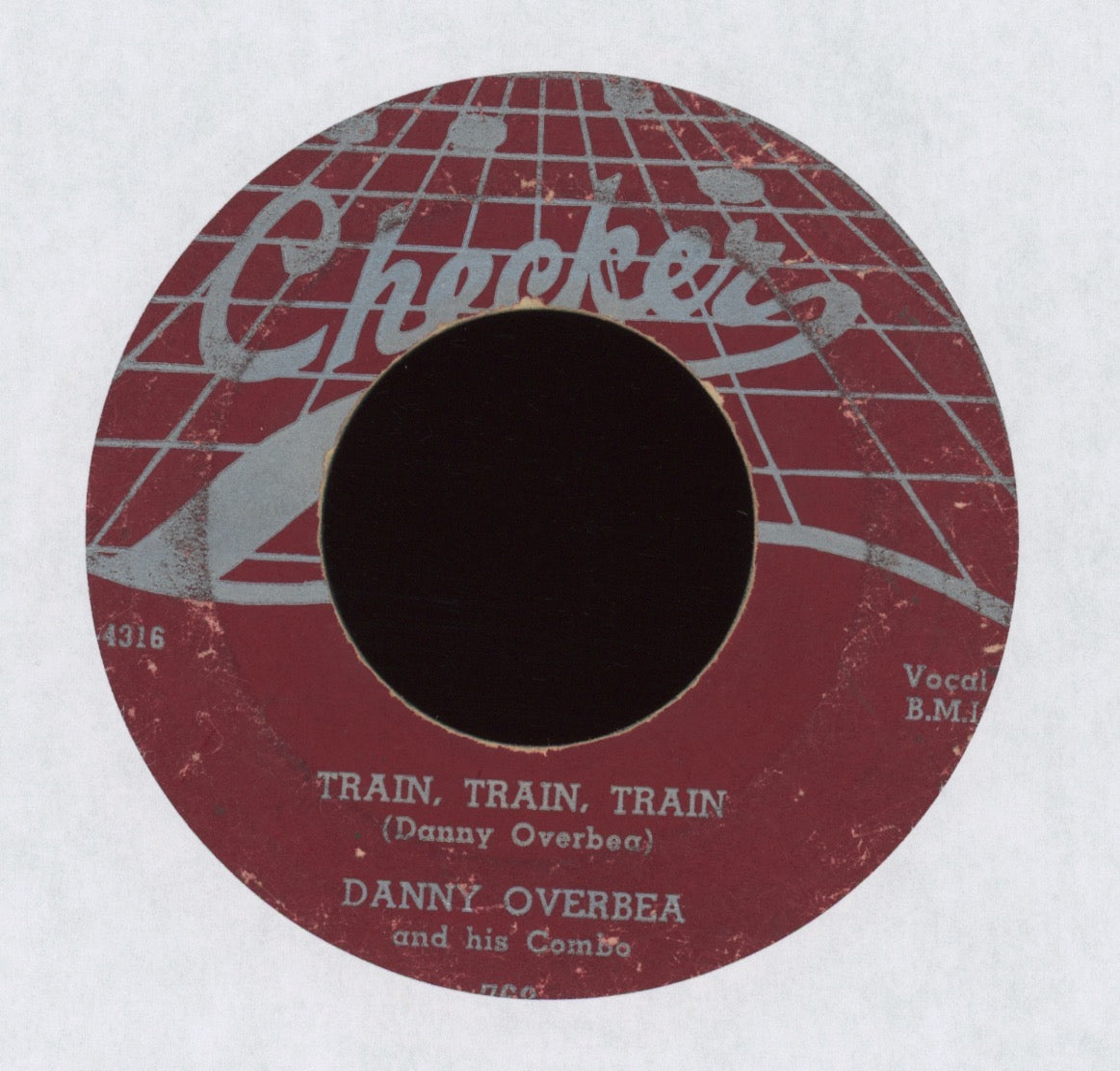 Danny Overbea And His Combo - Train Train Train on Checker R&B 45