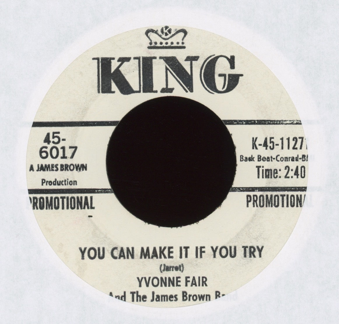 Yvonne Fair & The James Brown Band - It Hurts to Be In Love on King Promo R&B 45