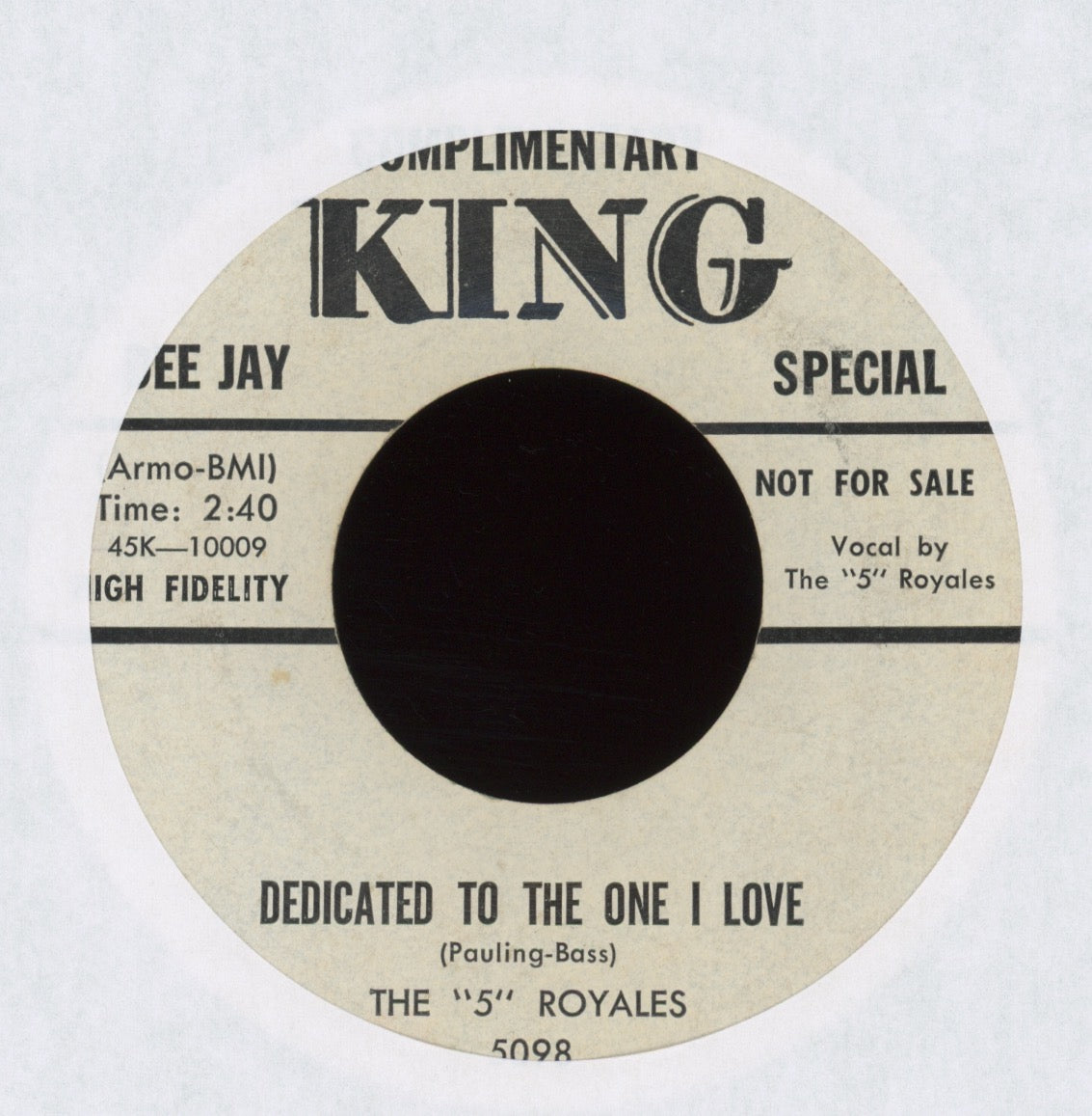 The 5 Royales - Dedicated To The One I Love on King Promo R&B Doo Wop 45