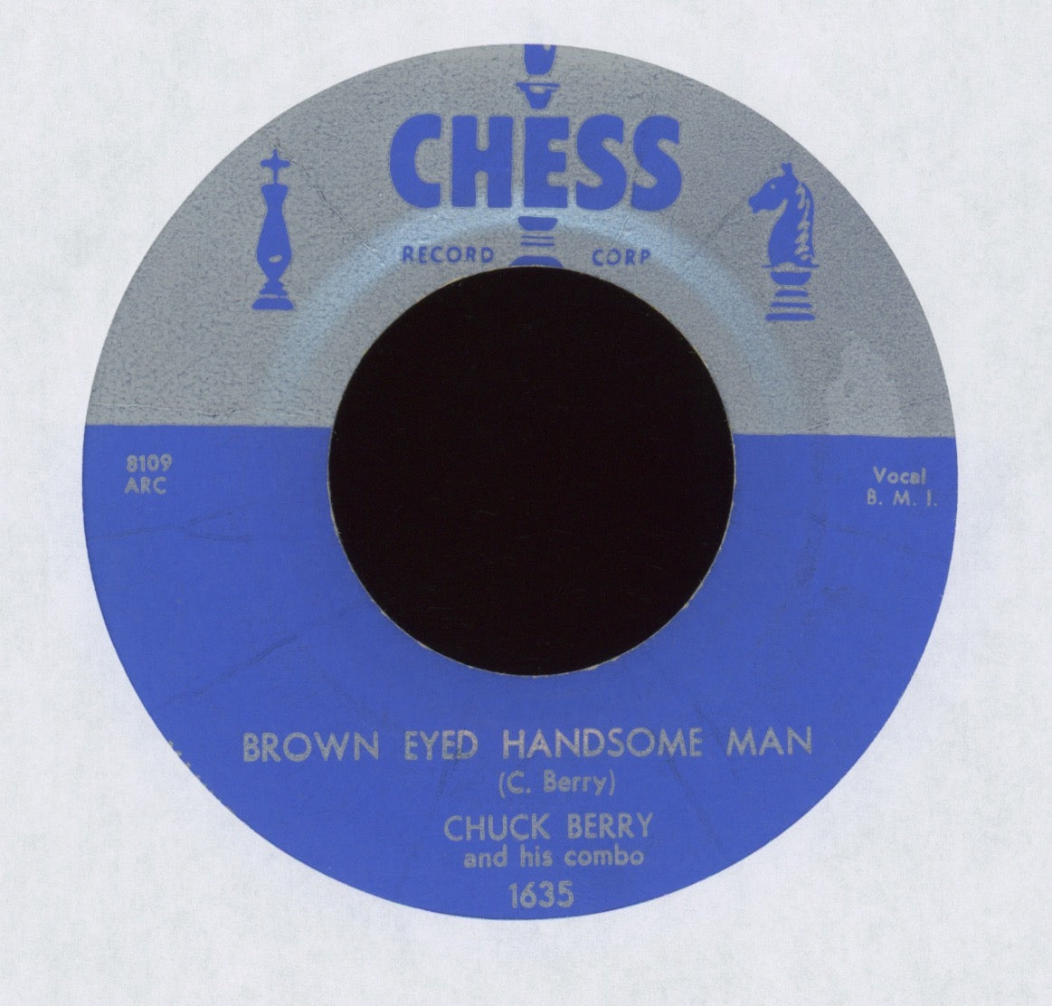 Chuck Berry & His Combo - Brown Eyed Handsome Man / Too Much Monkey Business on Chess Silver Top R&B 45