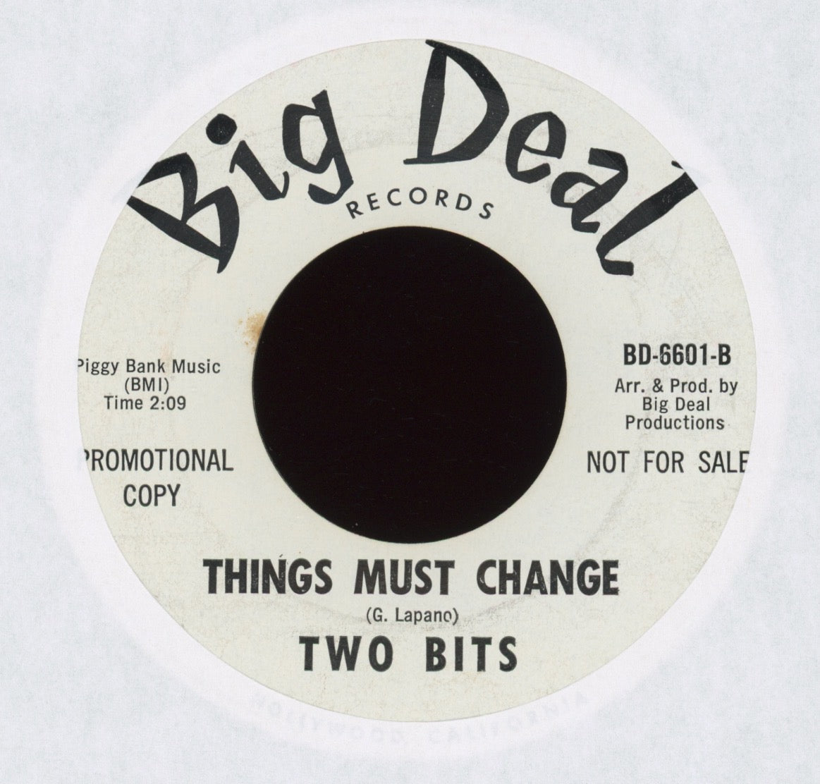 Two Bits - Never To Leave / Things Must Change on Big Deal Promo Sunshine Pop 45
