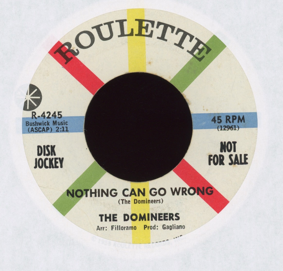 The Domineers - Nothing Can Go Wrong / Richie Come On Down on Roulette Promo R&B Doo Wop 45