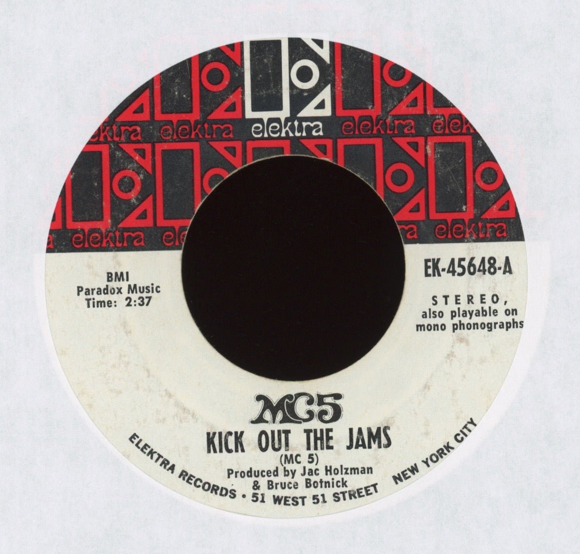 MC5 - Kick Out The Jams on Elektra Garage 45