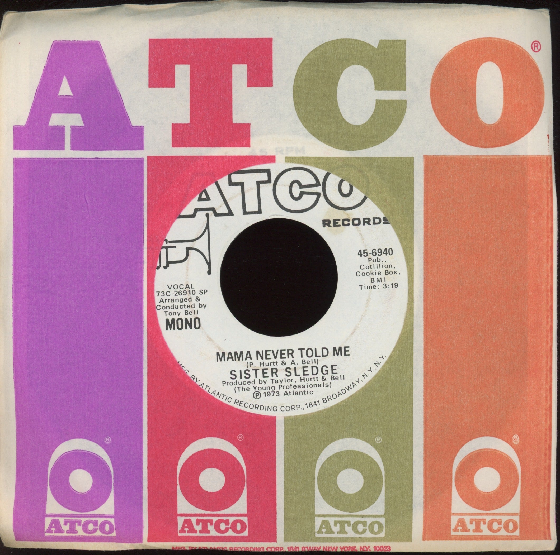 Sister Sledge - Mama Never Told Me on Atco Promo 70s Soul Funk 45