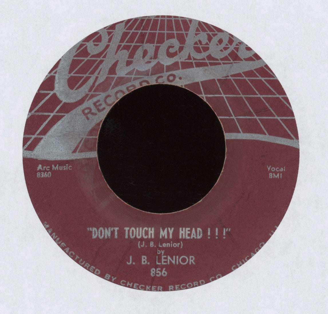 J.B. Lenoir - Don't Touch My Head ! ! ! on Checker R&B 45