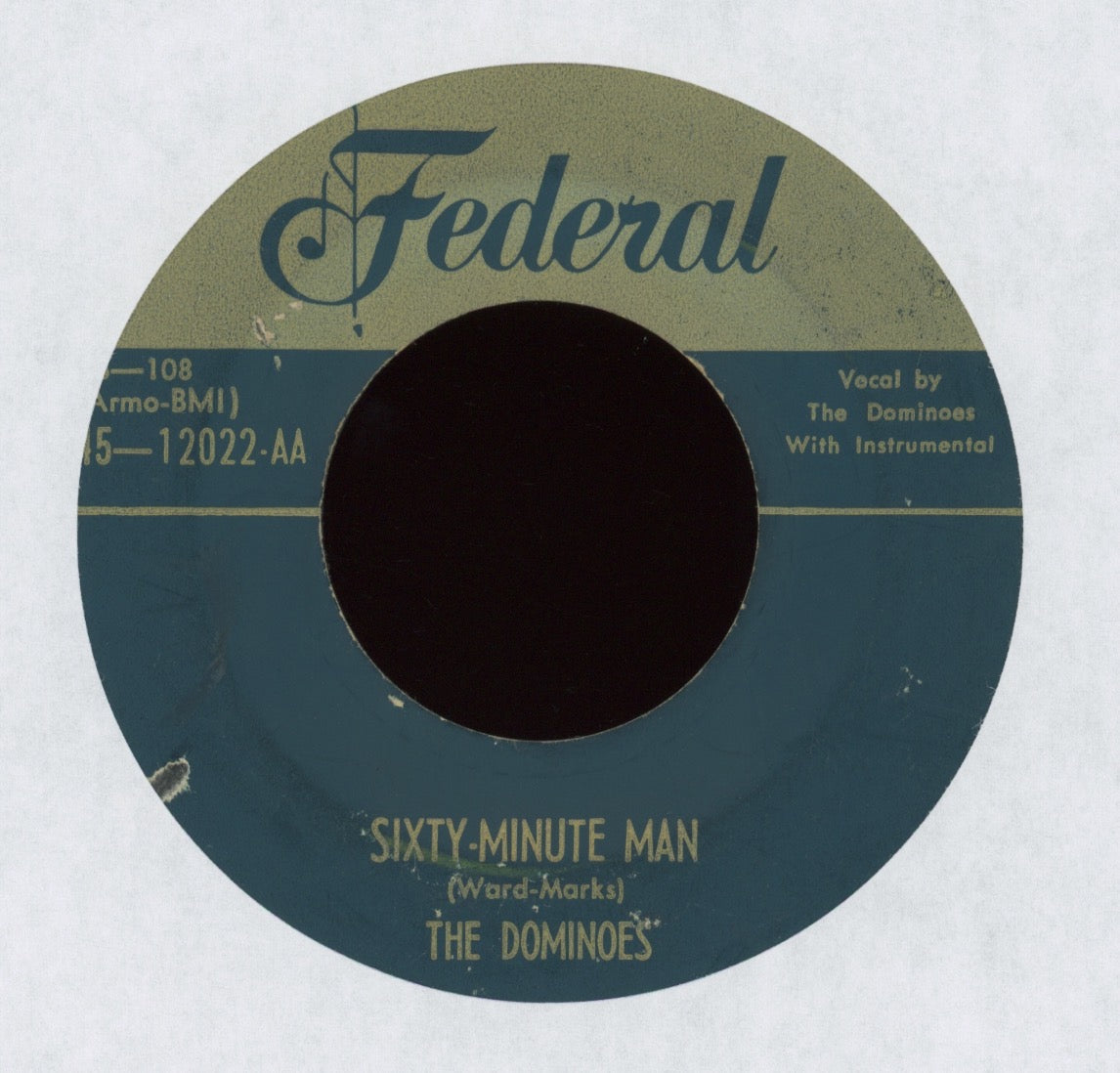 The Dominoes - Sixty Minute Man on Federal Gold Top R&B Doo Wop 45