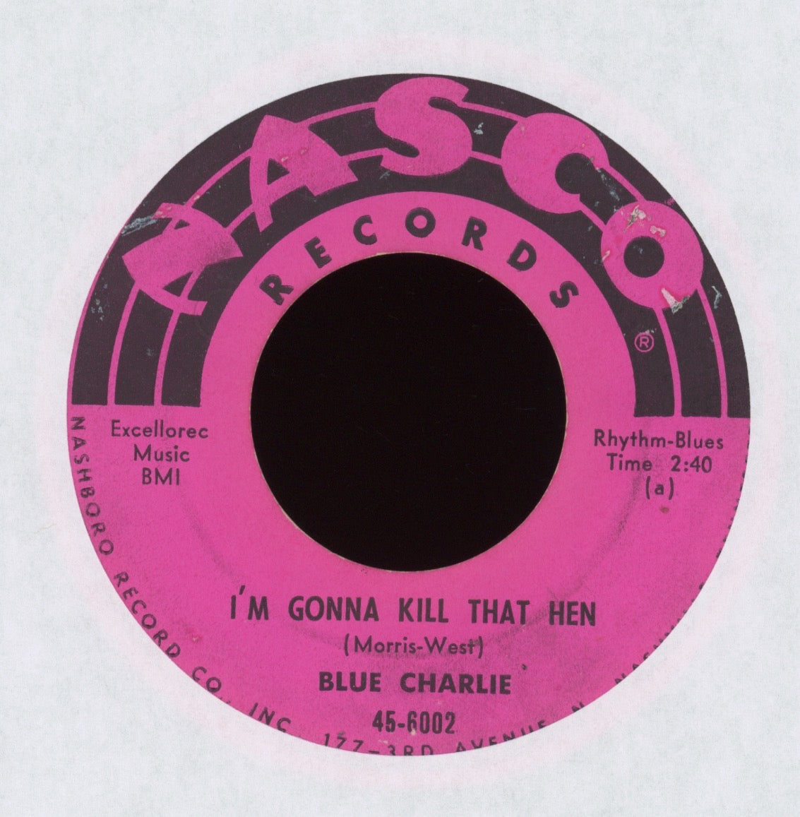 Blue Charlie - I'm Gonna Kill That Hen on Nasco Blues 45