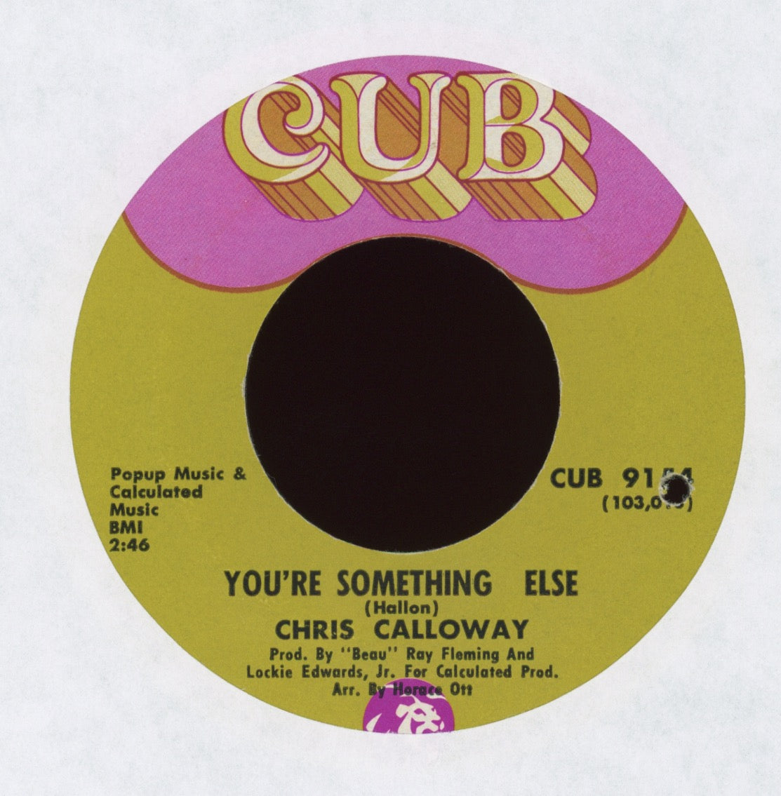 Chris Calloway - I Don't Need Another Baby on Cub