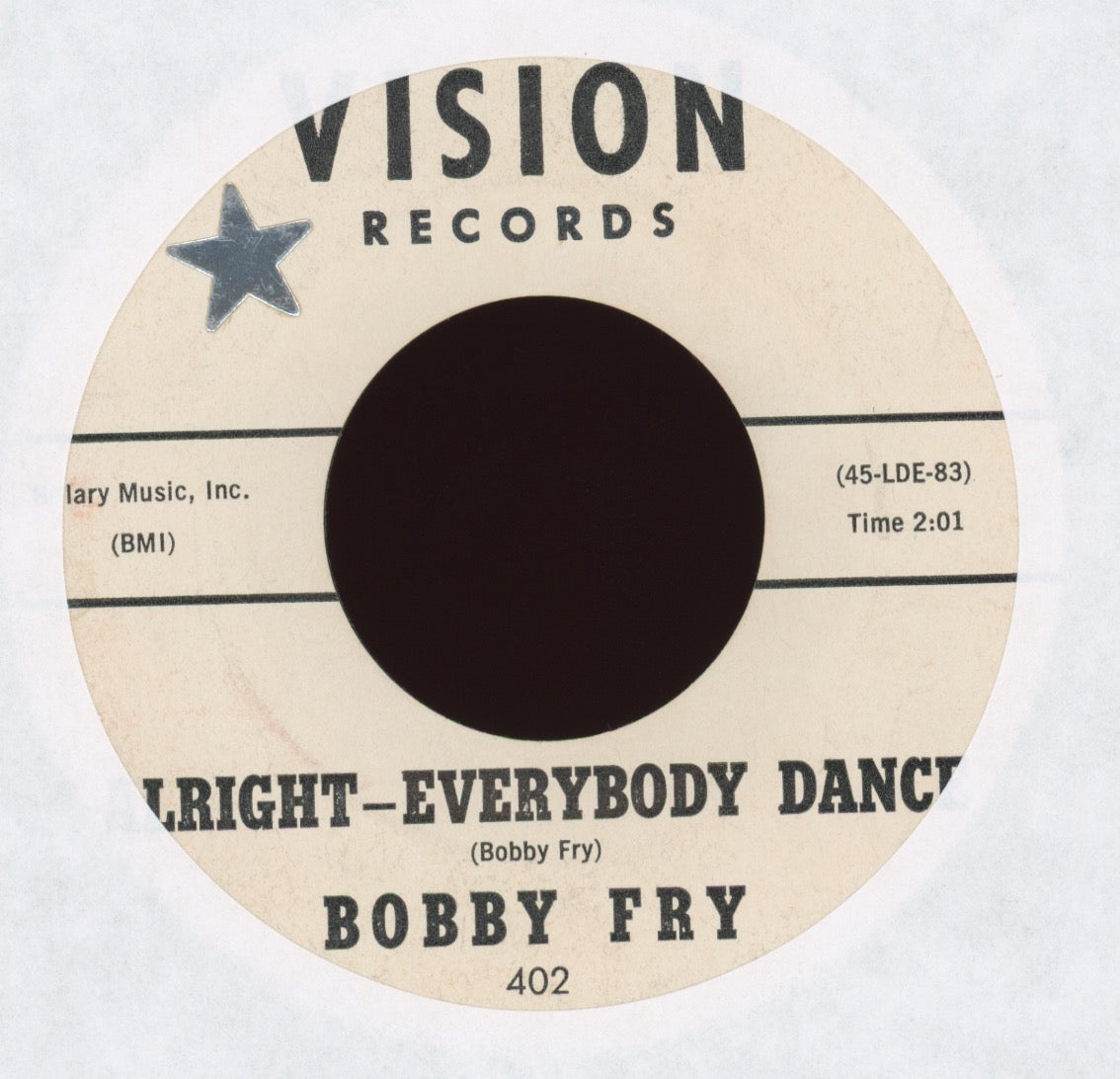Bobby Fry - Alright Everybody Dance on Vision
