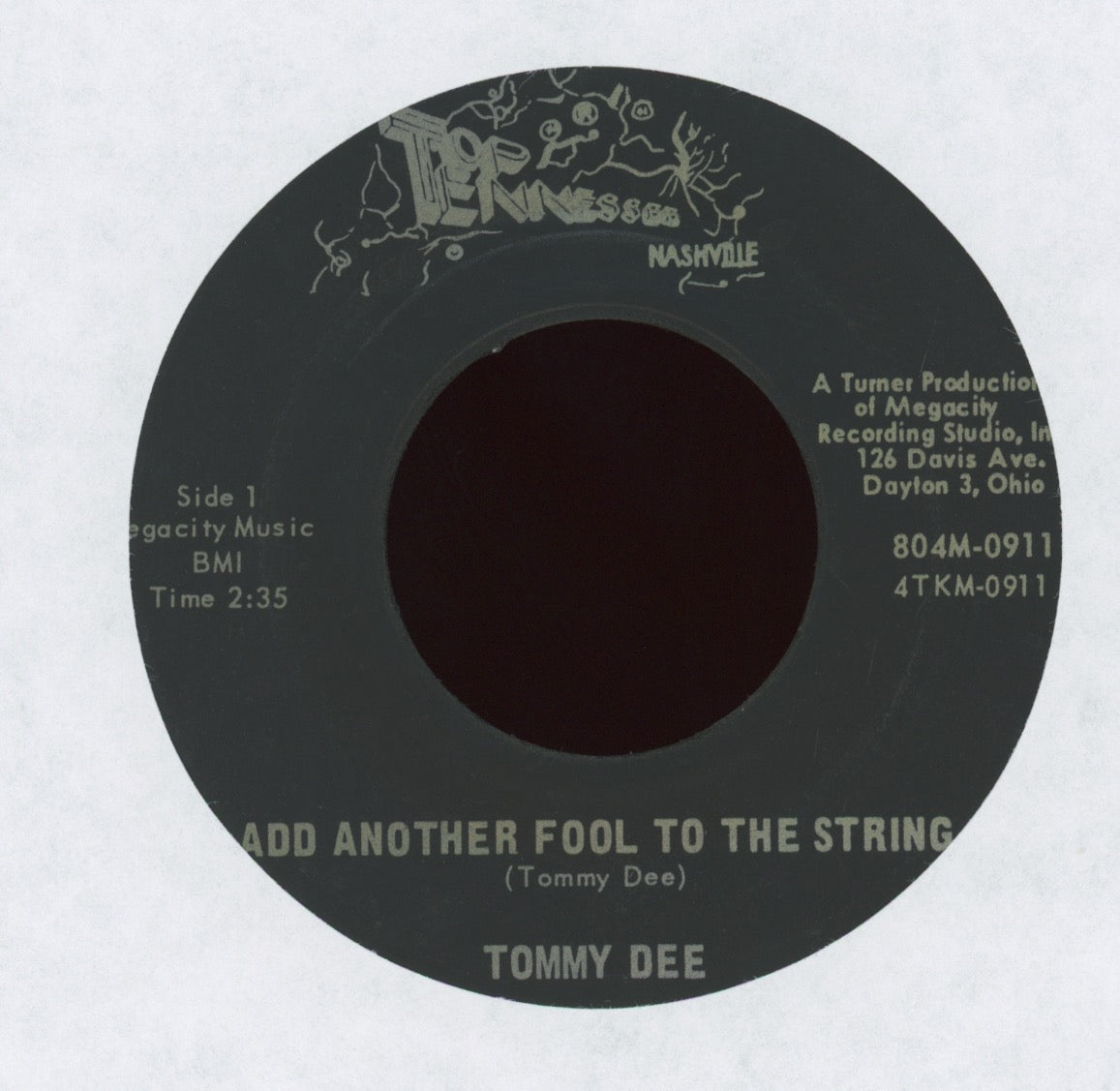 Tommy Dee -Add Another Fool to the String on Top Tennessee Nashville