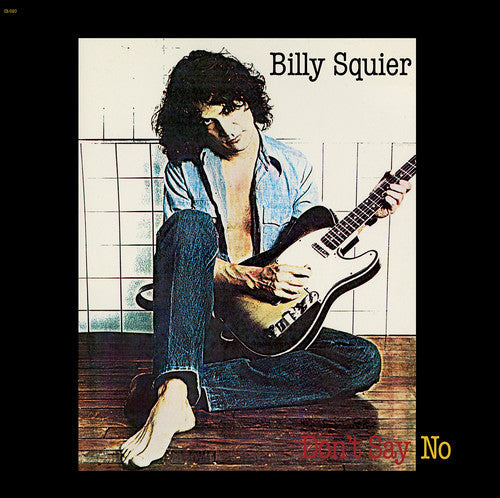 [DAMAGED] Billy Squier - Don't Say No