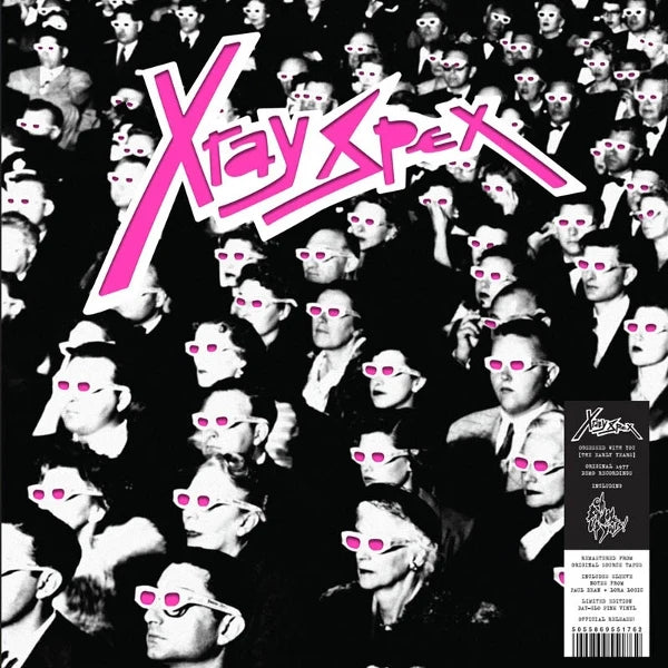 X-Ray Spex - Obsessed With You (The Early Years)
