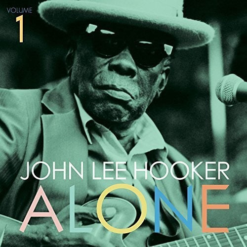 John Lee Hooker - Alone