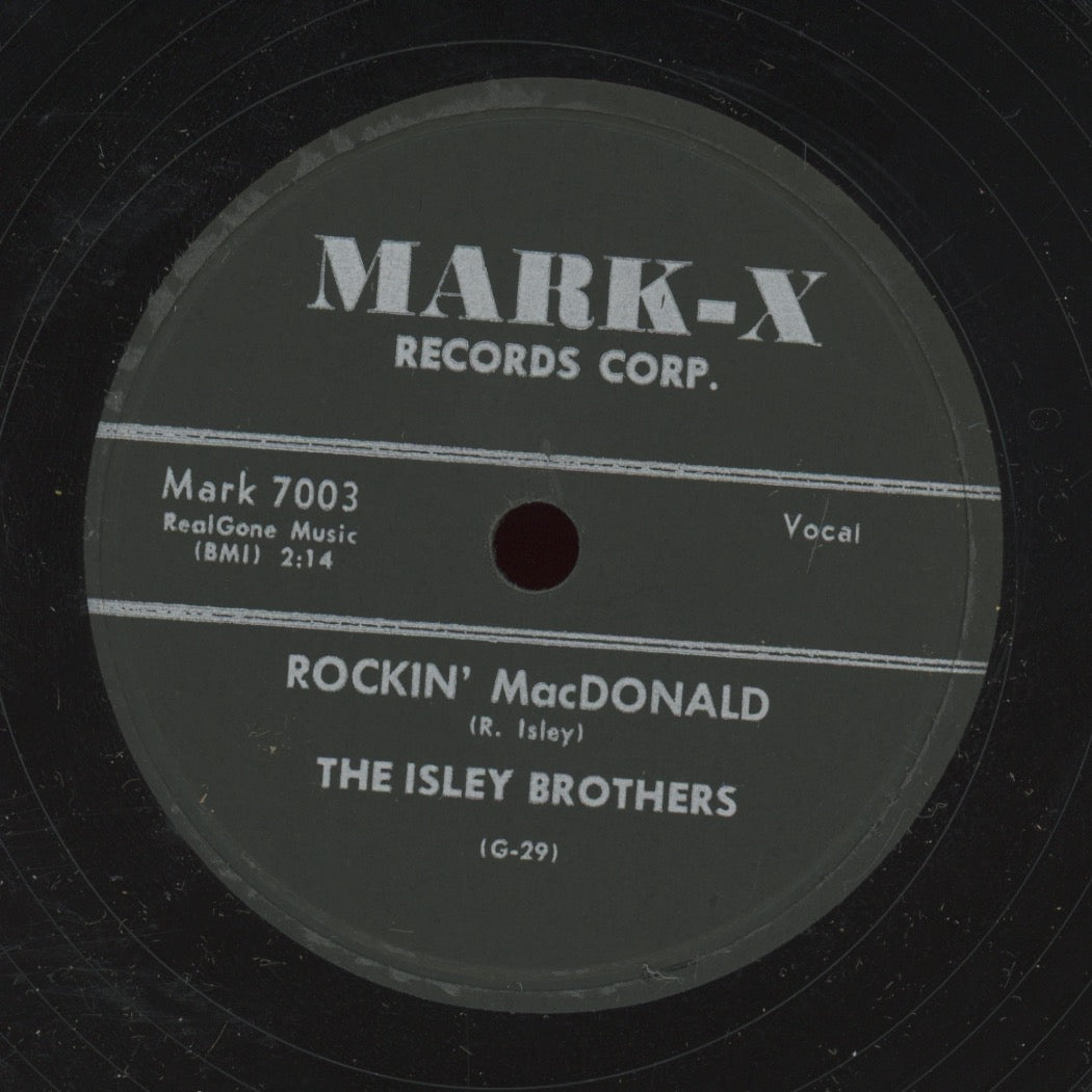 Doo Wop Rocker 78 - The Isley Brothers - Rockin' MacDonald / Don't Be Jealous on Mark-X