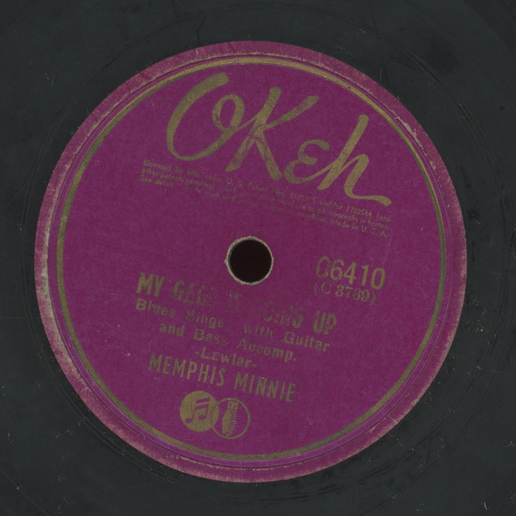 Blues 78 - Memphis Minnie - My Gage Is Going Up / In My Girlish Days on Okeh