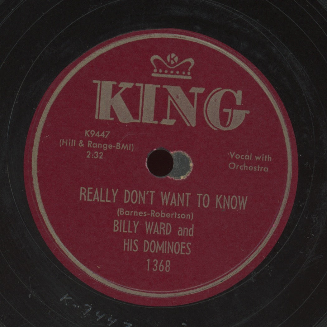 Doo Wop 78 - Billy Ward And His Dominoes - Little Things Mean A Lot / I Really Don't Want To Know on King