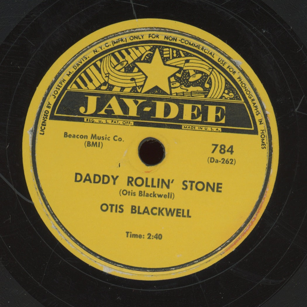 R&B 78 - Otis Blackwell - Tears! Tears! Tears! / Daddy Rollin' Stone on Jay-Dee
