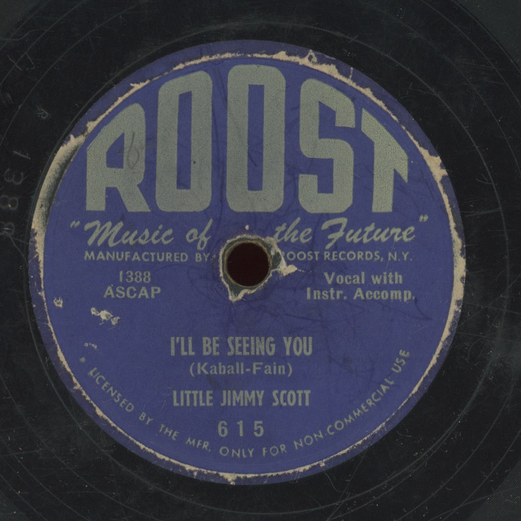Blues 78 - Jimmy Scott - I'll Be Seeing You / I Won't Cry Anymore on Roost
