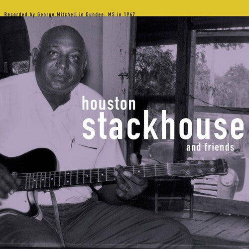 Houston Stackhouse - Houston Stackhouse and Friends