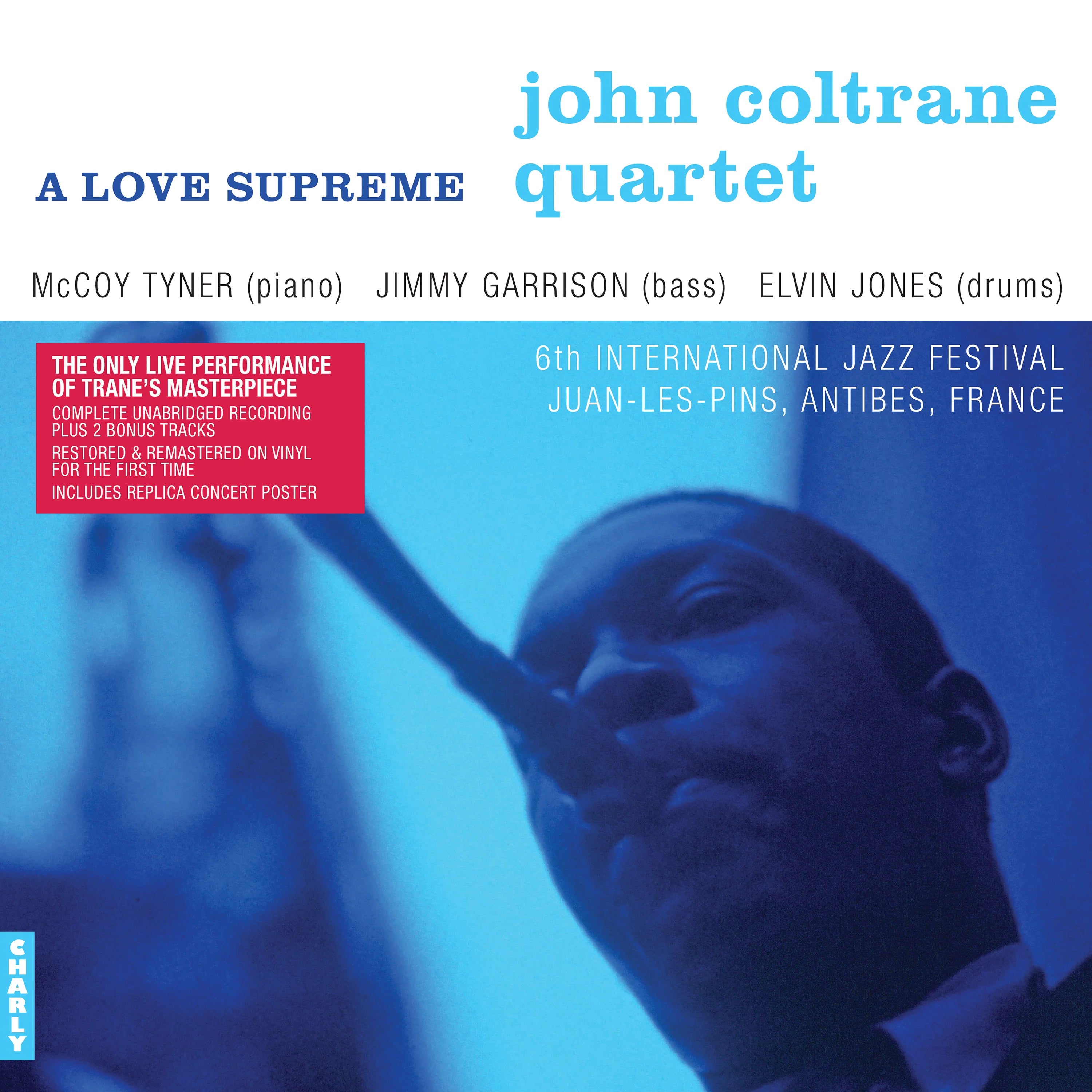 John Coltrane - Love Supreme: Live At The 6th International Jazz Festi