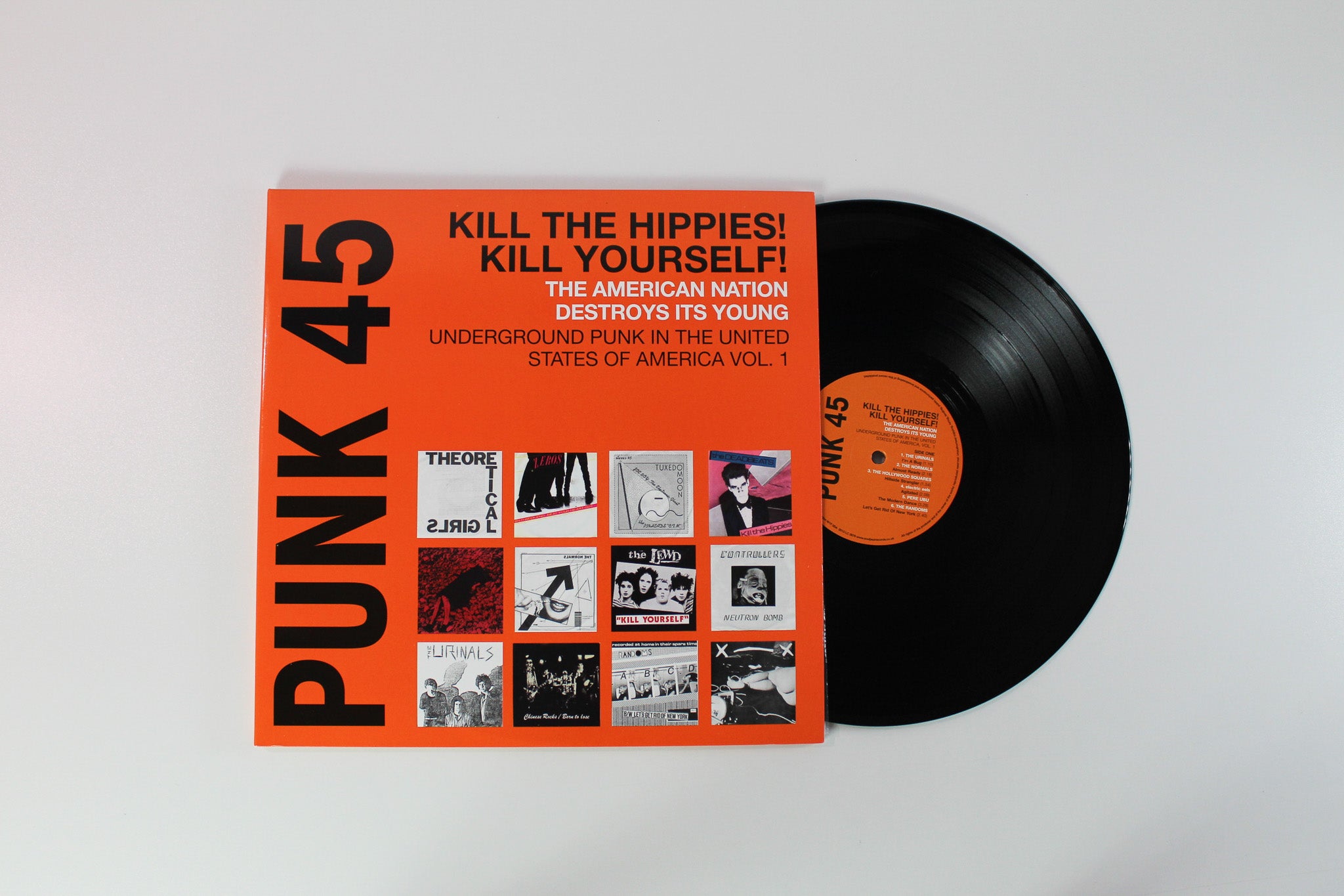 Various - Punk 45: Kill The Hippies! Kill Yourself! The American Nation Destroys Its Young (Underground Punk In The United States Of America, 1973-1980 Vol. 1) on Soul Jazz