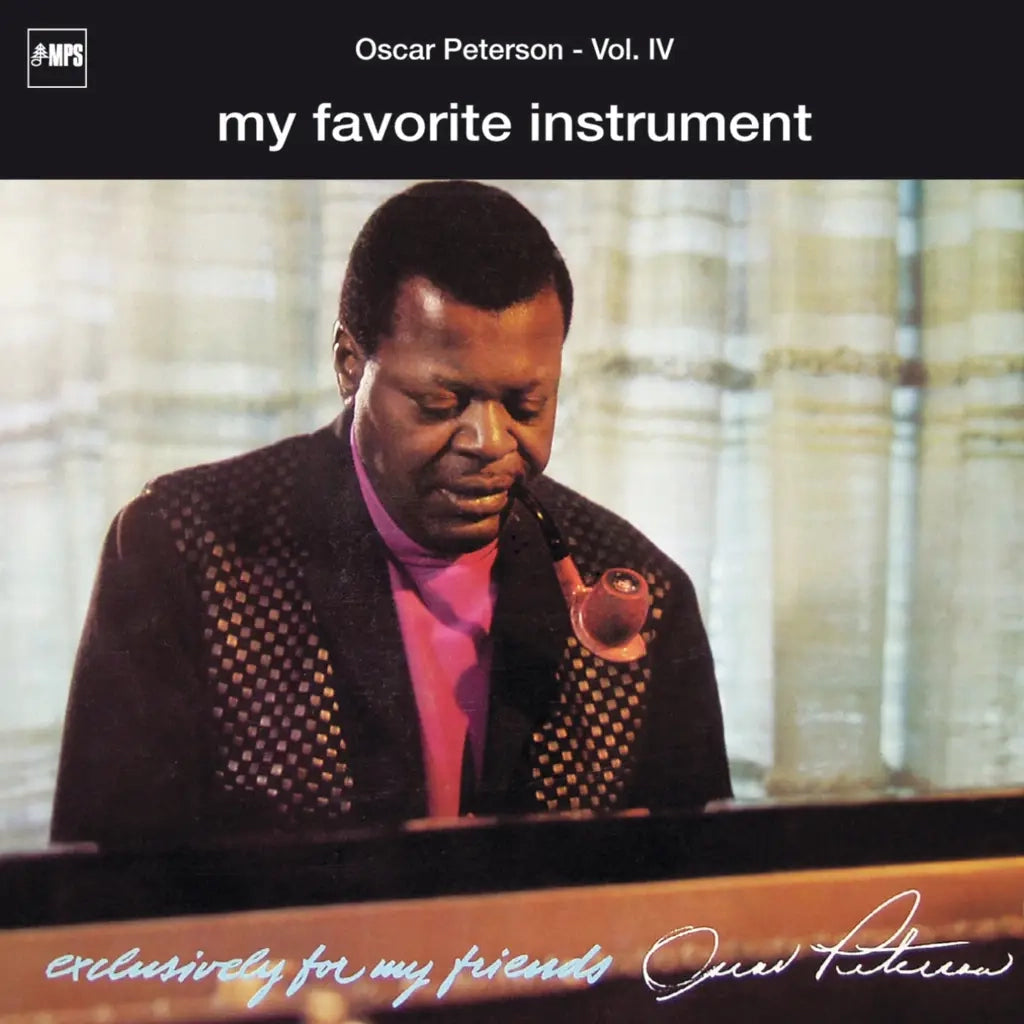 Oscar Peterson - My Favorite Instrument (Exclusively For My Friends 4)