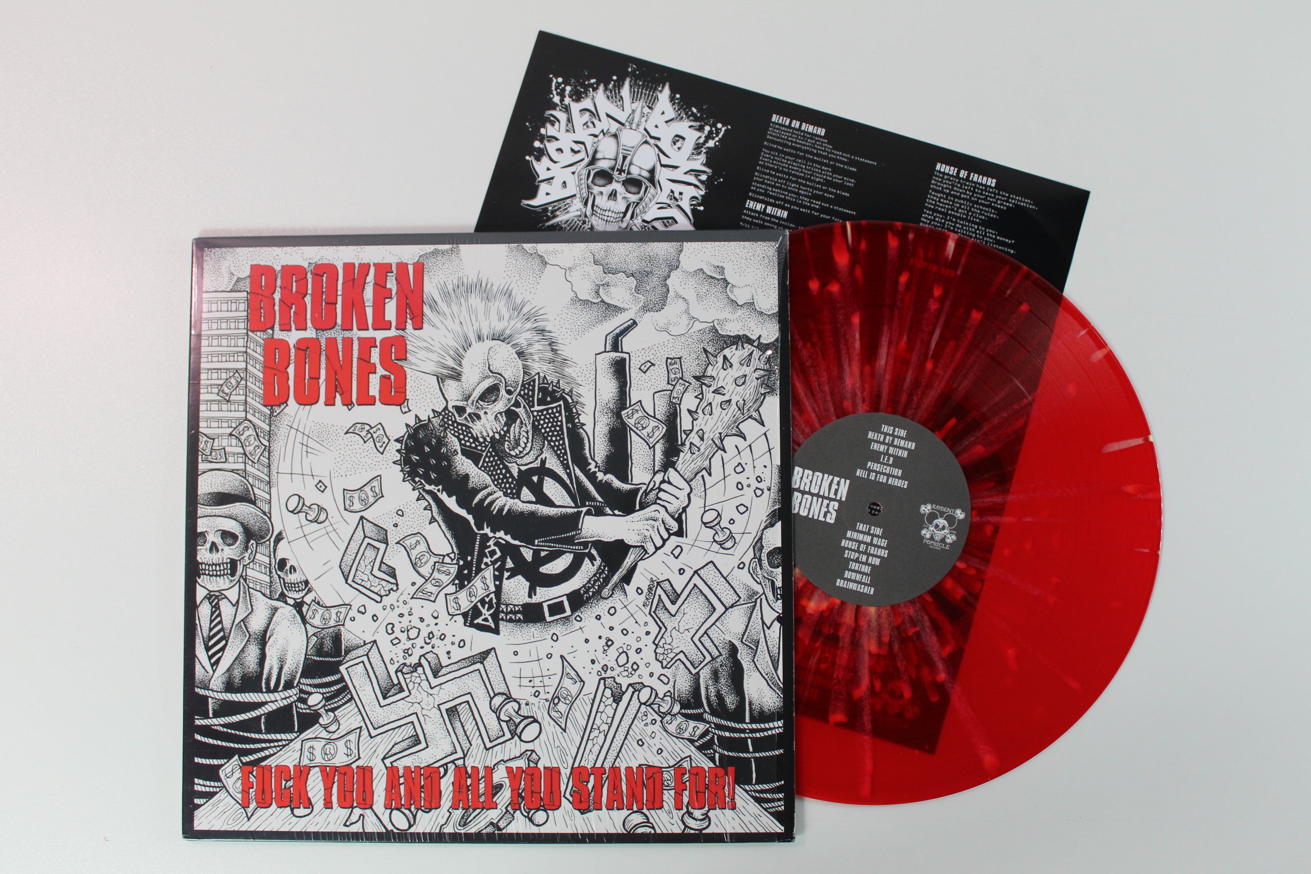 Broken Bones - Fuck You And All You Stand For! on Rodent Popsicle Red / White Splatter Vinyl