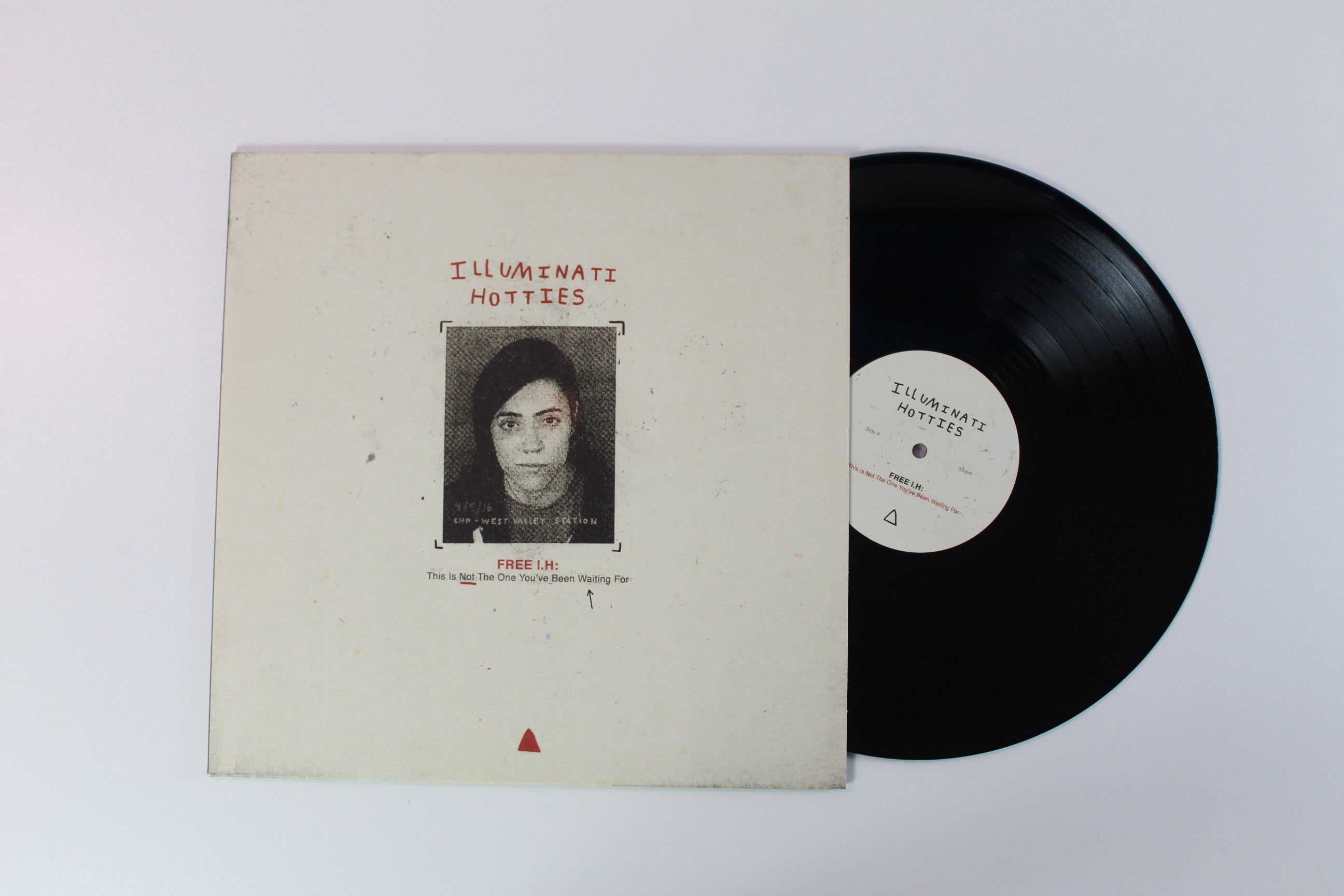 Illuminati Hotties - Free I.H: This Is Not The One You've Been Waiting For Self Release Ltd Edition