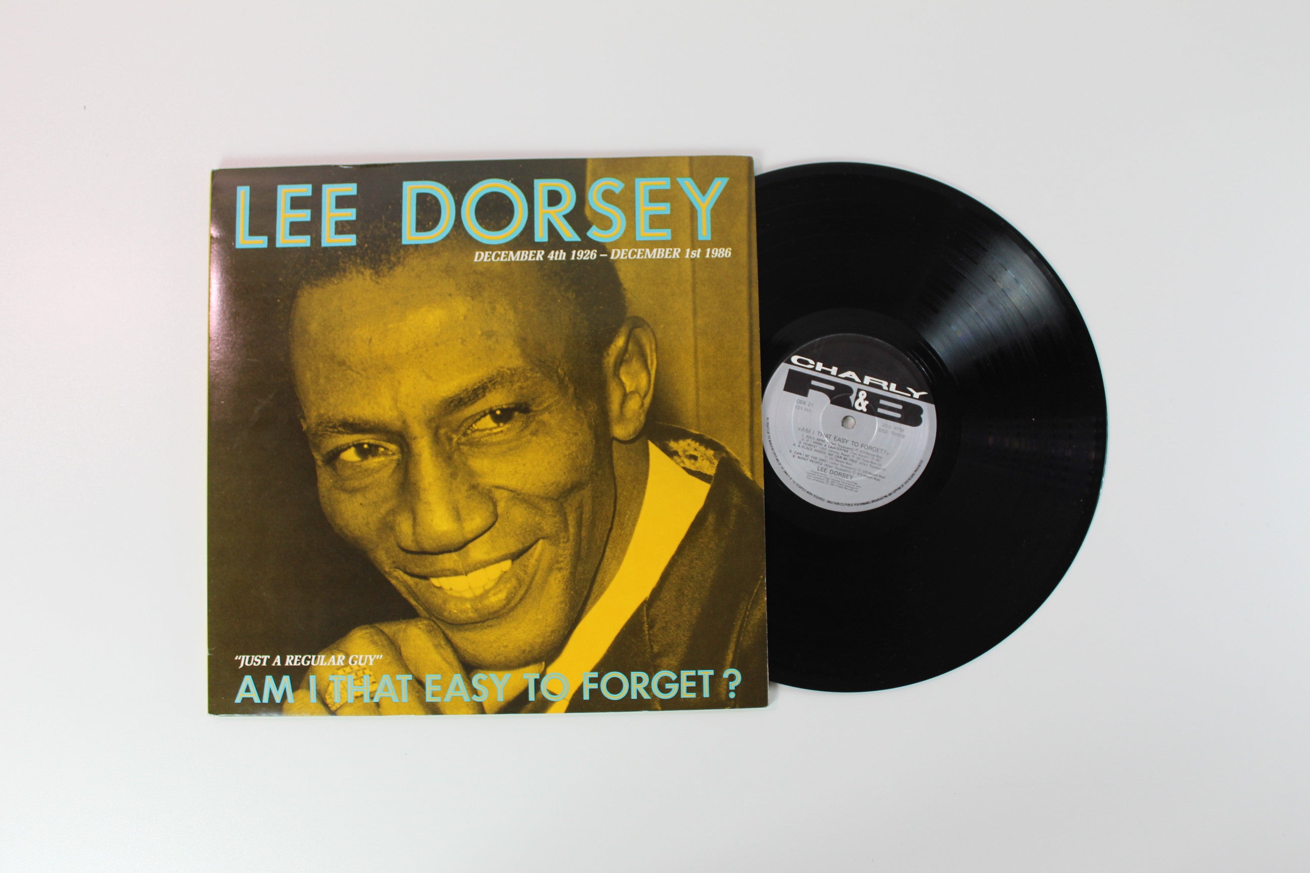 Lee Dorsey - Am I That Easy To Forget? on Charly R&B UK Press