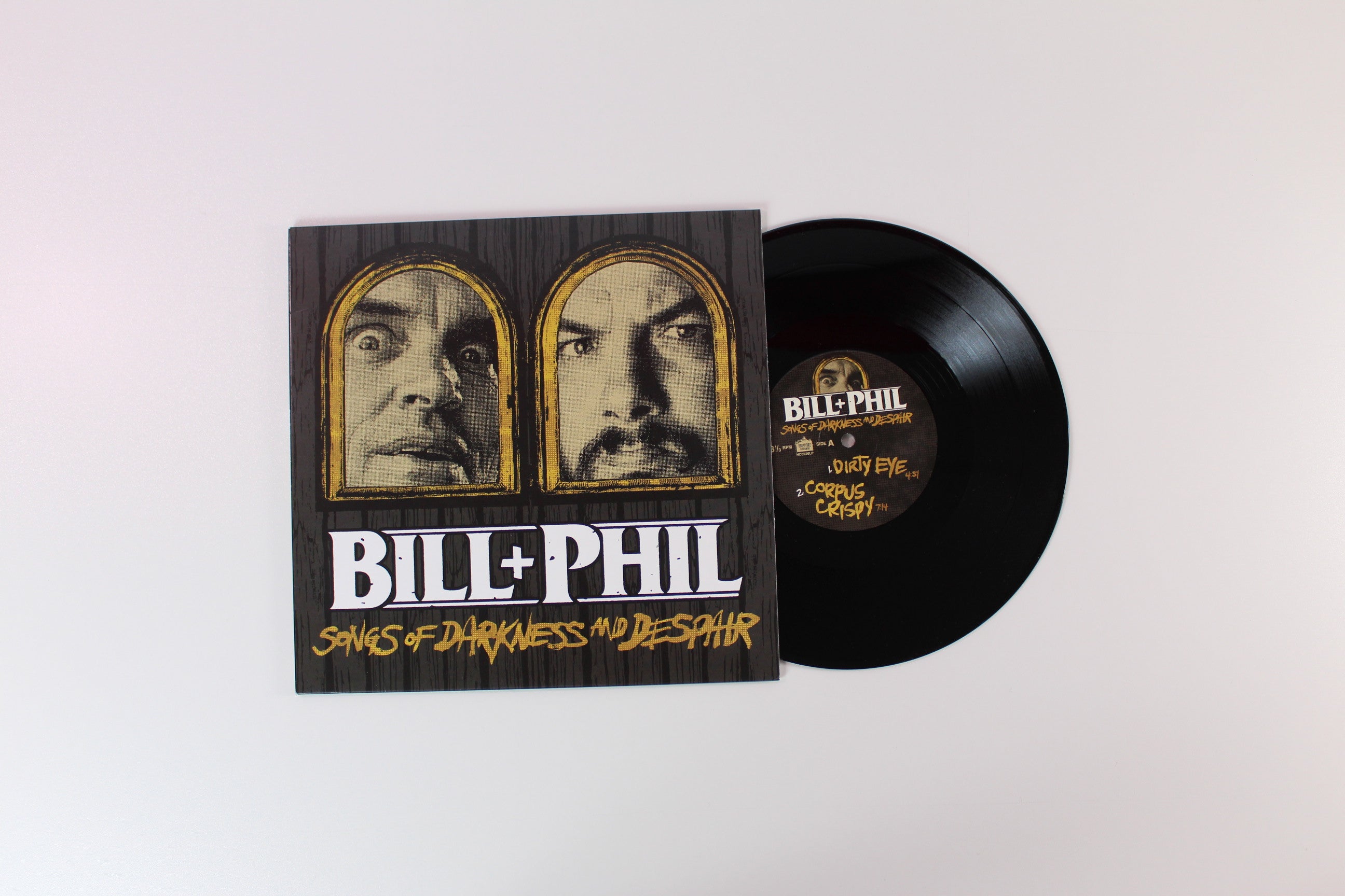 Bill+Phil - Songs Of Darkness And Despair on Housecore Records - 10" EP