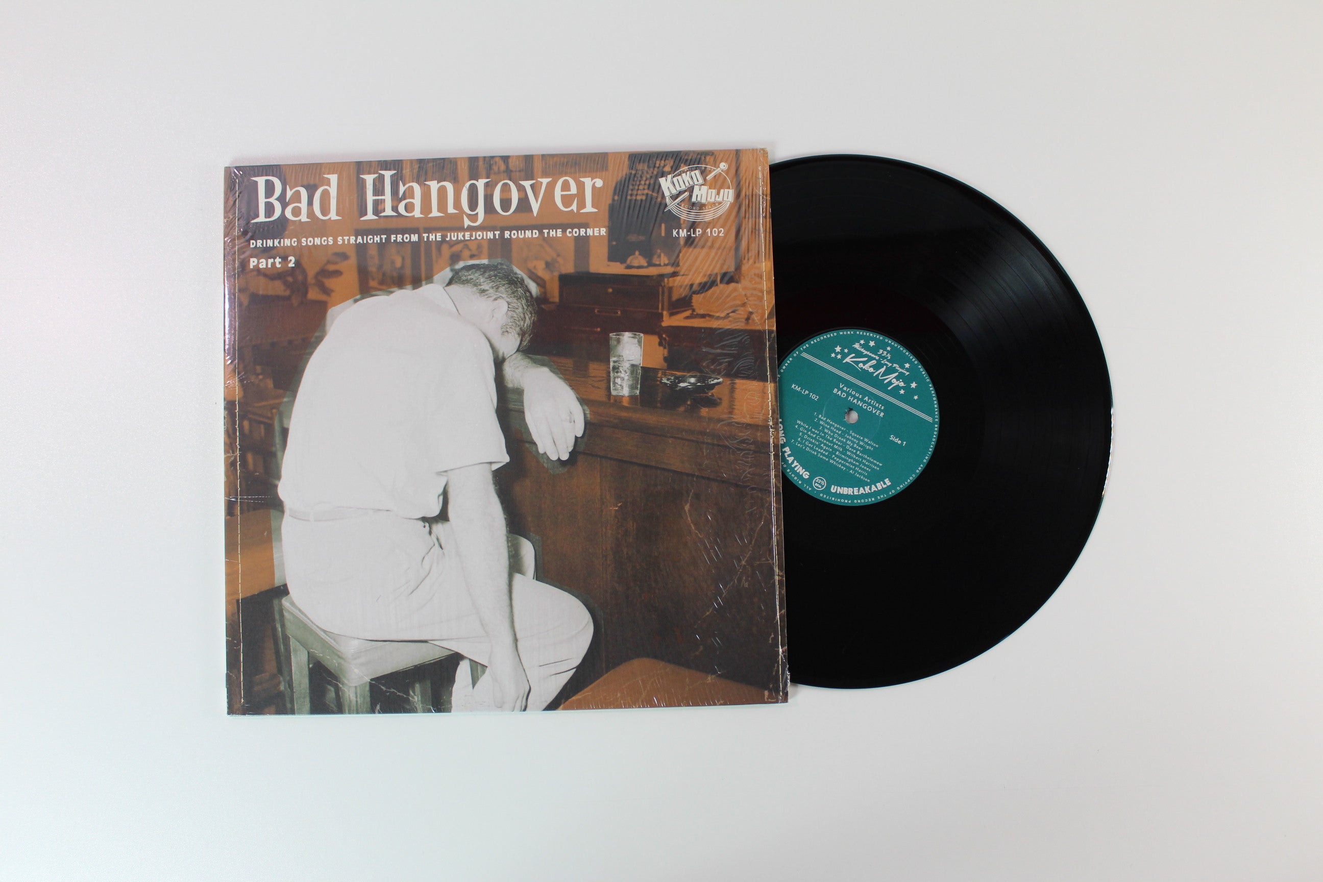 Various - Bad Hangover (Drinking Songs Straight From The Jukejoint Round The Corner Part 2) on Koko Mojo Records