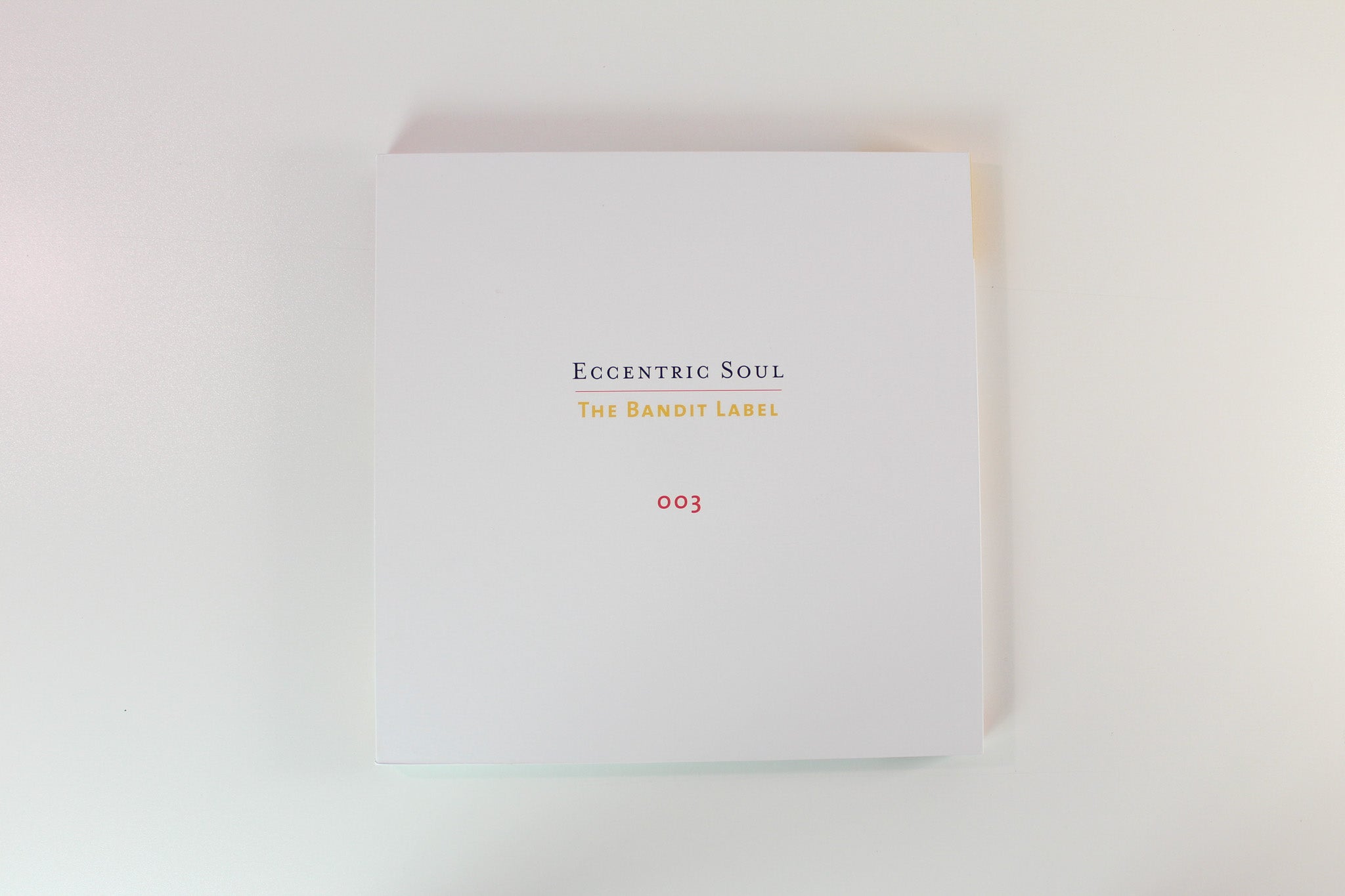 Various - Eccentric Soul: The Bandit Label on Numero Group