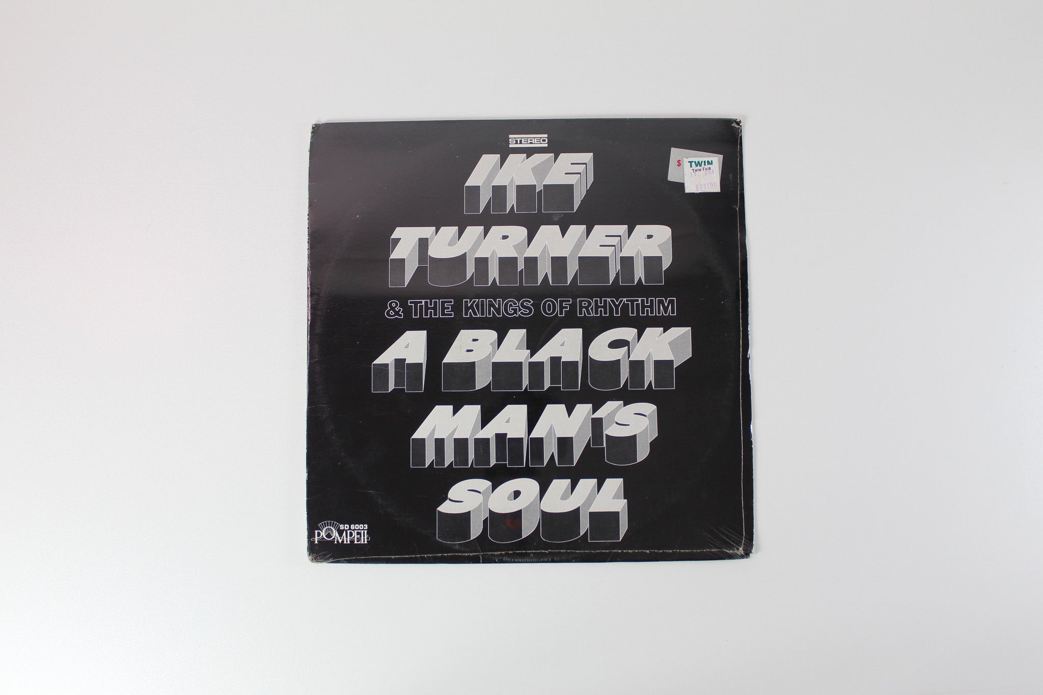 Ike Turner's Kings Of Rhythm - A Black Man's Soul on Pompeii Sealed