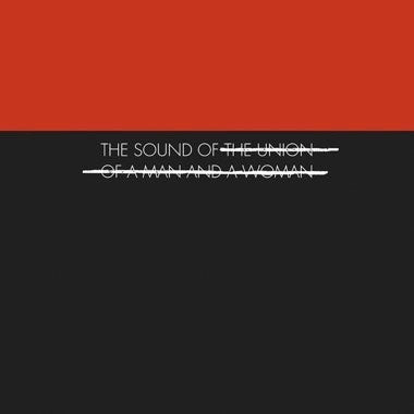 The Union of a Man and a Woman - The Sound of...