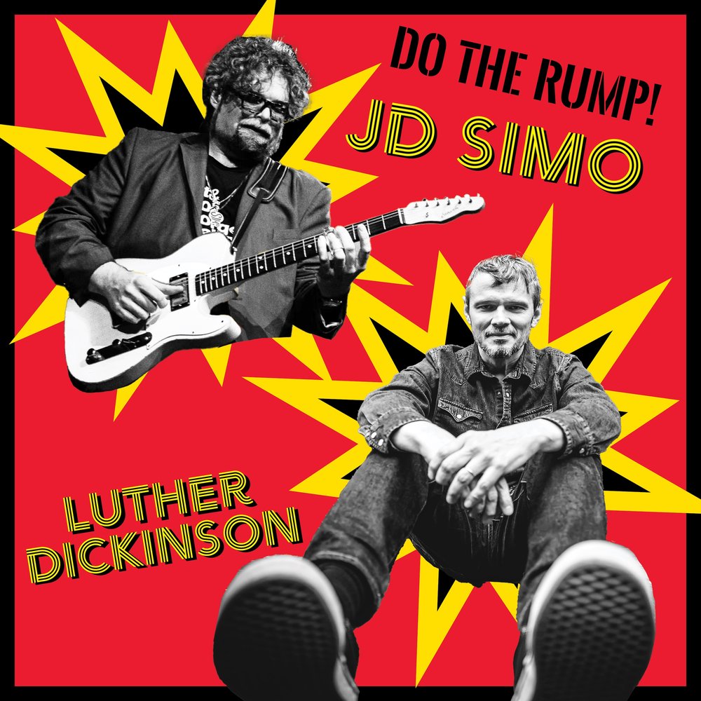 JD Simo & Luther Dickinson - Do the Rump!