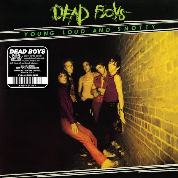 Dead Boys - Young, Loud & Snotty