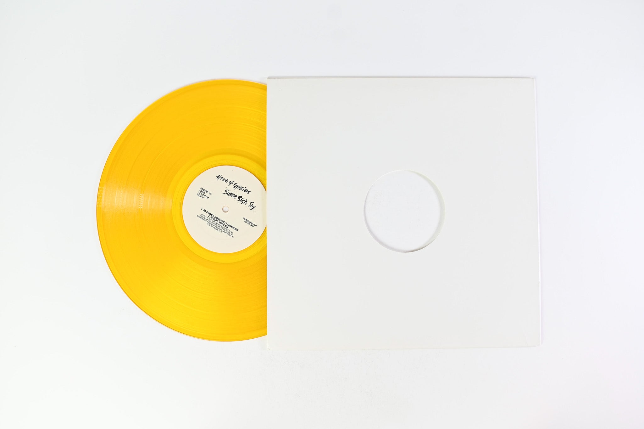 House Of Gypsies - Sume Sigh Say on Freeze Records - Yellow Vinyl Promo 12"