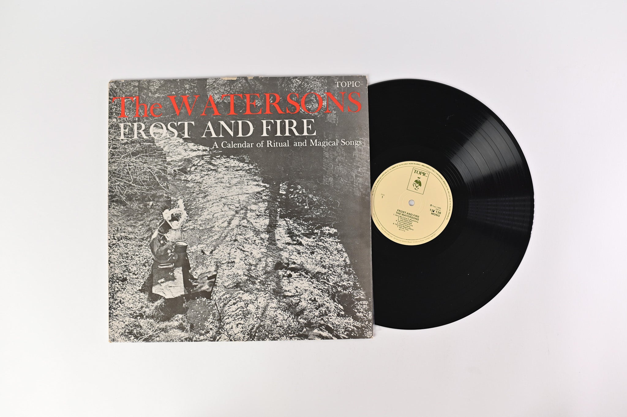 The Watersons – Frost And Fire (A Calendar Of Ritual And Magical Songs) on Topic Records - UK pressing